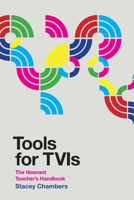 Tools for TVIs: The Itinerant Teacher's Handbook 195072316X Book Cover