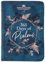 365 Days of Psalms: Morning  Evening Devotions 1424564476 Book Cover