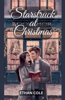 Starstruck at Christmas B0DQ74RH6Q Book Cover