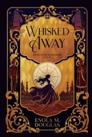 Whisked Away (Jewels of the Nine Kingdoms) 1739045858 Book Cover