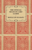 The Official Rules of Card Games: Hoyle Up-to-Date 137631942X Book Cover