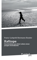 Kalliope: Geschichten aus dem Leben einer jungen Schildkröte (German Edition) 3710314747 Book Cover