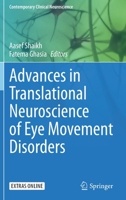 Advances in Translational Neuroscience of Eye Movement Disorders 3030314065 Book Cover