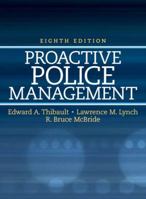 Proactive Police Management 0136166652 Book Cover