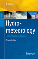 Hydrometeorology: Forecasting and Applications 9400790686 Book Cover