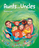 Aunts and Uncles (Amor de familia) 8410438518 Book Cover