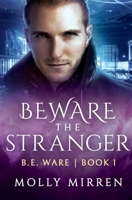 Beware the Stranger 0996146040 Book Cover