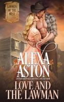 Love and the Lawman 1648391117 Book Cover