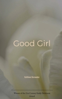 Good Girl A poem collection of Predators and Prey 9375431398 Book Cover