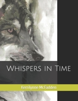 Whispers in Time B09KNCY55G Book Cover