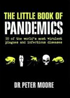Little Book of Pandemics 0061374210 Book Cover
