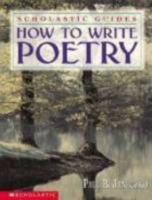 How To Write Poetry Scholastic Guides 0590100785 Book Cover