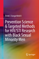 Prevention Science & Targeted Methods for HIV/STI Research with Black Sexual Minority Men 3031851293 Book Cover