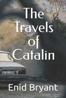 The Travels of Catalin B0GKQBD2WK Book Cover