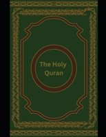 The Holy Quran: English Translation B0D31W7695 Book Cover