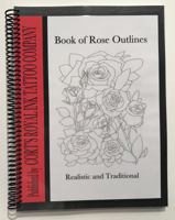 Book of Rose Outlines: Book of Rose Outlines Coloring Book 1948187124 Book Cover