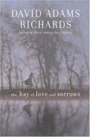 The Bay of Love and Sorrows 0385259972 Book Cover