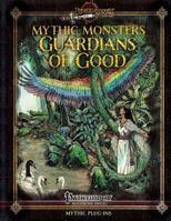 Mythic Monsters: Guardians of Good 1502494515 Book Cover
