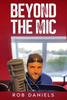 Beyond the Mic B097WZXQC4 Book Cover