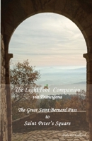 The LightFoot Companion to the via Francigena Italy: Great Saint Bernard Pass to St Peter's Square, Rome 2917183381 Book Cover