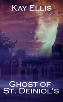 Ghost of St. Deiniol's B0BCS9JS2C Book Cover