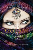 The Golden Cage (The Destiny Chronicles, #4) 0994202830 Book Cover