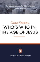 Who's Who in the Age of Jesus 0141017031 Book Cover