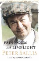 Fading into the Limelight 0752875965 Book Cover
