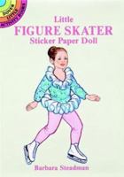 Little Figure Skater Sticker Paper Doll 0486286533 Book Cover