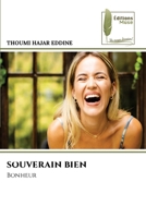 Souverain Bien (French Edition) 6204975668 Book Cover