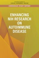 Enhancing NIH Research on Autoimmune Disease 0309688302 Book Cover