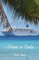 Tr?ume in T?rkis 1539831647 Book Cover