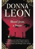 Blood from a Stone (Commissario Guido Brunetti Mysteries) 014303698X Book Cover