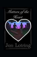 Matters of The Heart B08LNJJ5LS Book Cover