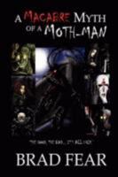 A Macabre Myth of a Moth-Man 1438902638 Book Cover