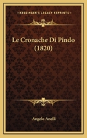 Le Cronache Di Pindo (1820) 1142266141 Book Cover