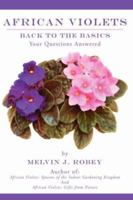 African Violets Back to the Basics: Your Questions Answered 1425962017 Book Cover