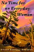 No Time for an Everyday Woman 0312156154 Book Cover