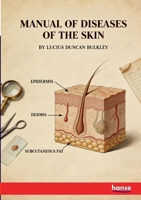 Manual of Diseases of the Skin 3348131707 Book Cover