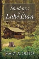 Shadows of Lake Élan 1499052391 Book Cover