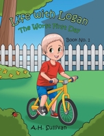 Life with Logan: The Worst First Day B0GR2KYRPM Book Cover