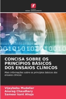 Concisa Sobre OS Princípios Básicos DOS Ensaios Clínicos (Portuguese Edition) 6206917339 Book Cover