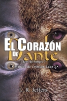El corazón de Dante: Manada de Crimson Lake 3 B085KMGMDL Book Cover