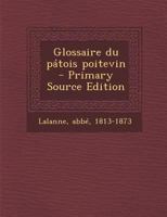 Glossaire du pátois poitevin 117880755X Book Cover
