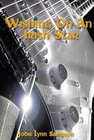 Wishing On An Irish Star 1470036363 Book Cover