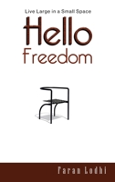 Hello Freedom 1918039836 Book Cover