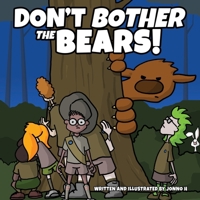 Don't Bother the Bears B0GGVL11MZ Book Cover