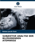 Subjektive Analyse Der Bildgebenden Atemwege 6203664782 Book Cover