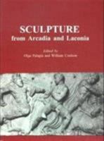 Sculpture from Arcadia and Laconia 0946897549 Book Cover