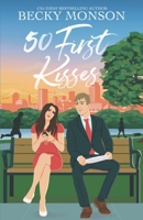 Fifty First Kisses B0H4615NX3 Book Cover